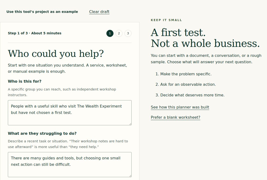 The First Experiment Planner showing its audience, problem, and small deliverable questions